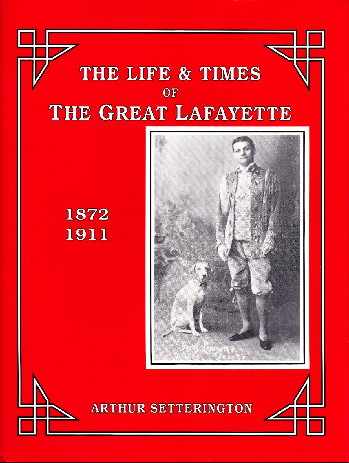 The Life and Times of the Great Lafayette.jpg